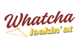 WHATCHA LOOKIN' AT - Home